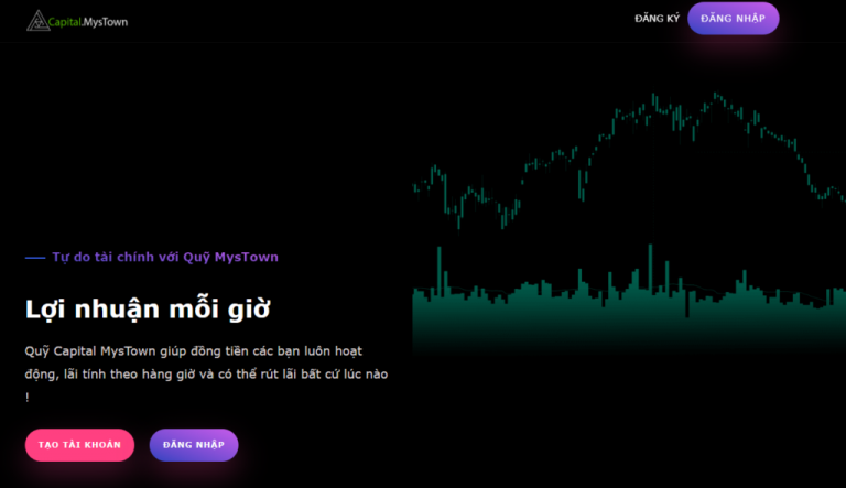 Mystown Capital – Quỹ đầu tư trả lãi theo giờ