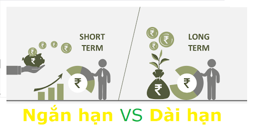 đầu tư ngắn hạn hay dài hạn