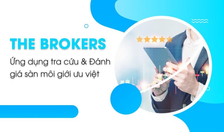 Bí kíp so sánh và chọn sàn môi giới phù hợp cho nhà đầu tư mới với The Brokers