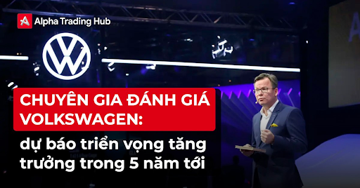 Chuyên Gia Phân Tích Triển Vọng: Volkswagen Hứa Hẹn Một Tương Lai Rực Rỡ Trong 5 Năm Tới