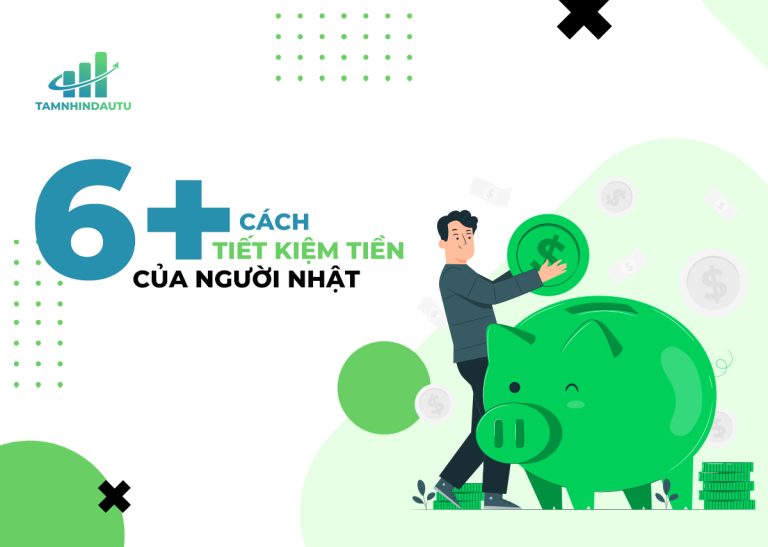 Học hỏi 6+ cách tiết kiệm tiền của người Nhật cực hiệu quả