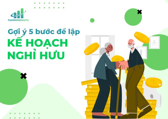 5 Điều cần làm trong kế hoạch nghỉ hưu sớm để an nhàn