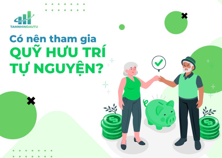 Có nên tham gia quỹ hưu trí tự nguyện hay không?