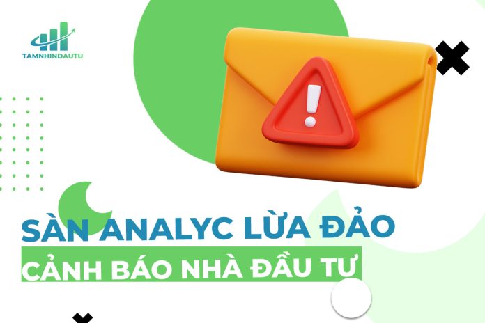 Sàn Analyc lừa đảo