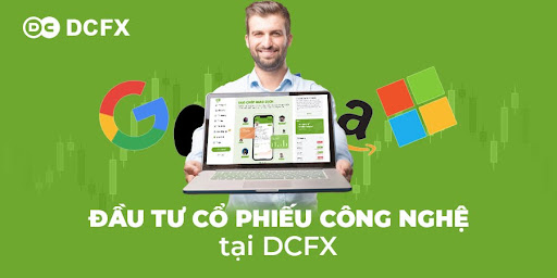 Đầu tư cổ phiếu công nghệ tại DCFX