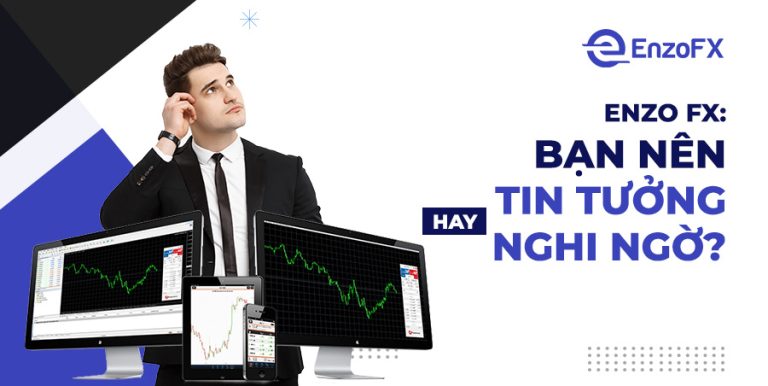 Enzo FX: Có nên tin tưởng?