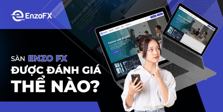 Sàn Giao Dịch Enzo Cung Cấp Kiến Thức Chứng Khoán Hiệu Quả