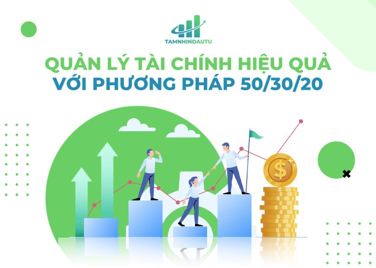 Mẹo sử dụng quy tắc 50/20/30 quản lý tài chính đạt hiệu quả cao
