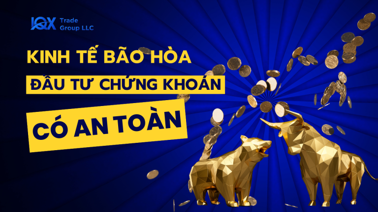 Đón cơn bão kinh tế – đầu tư chứng khoán có còn an toàn?