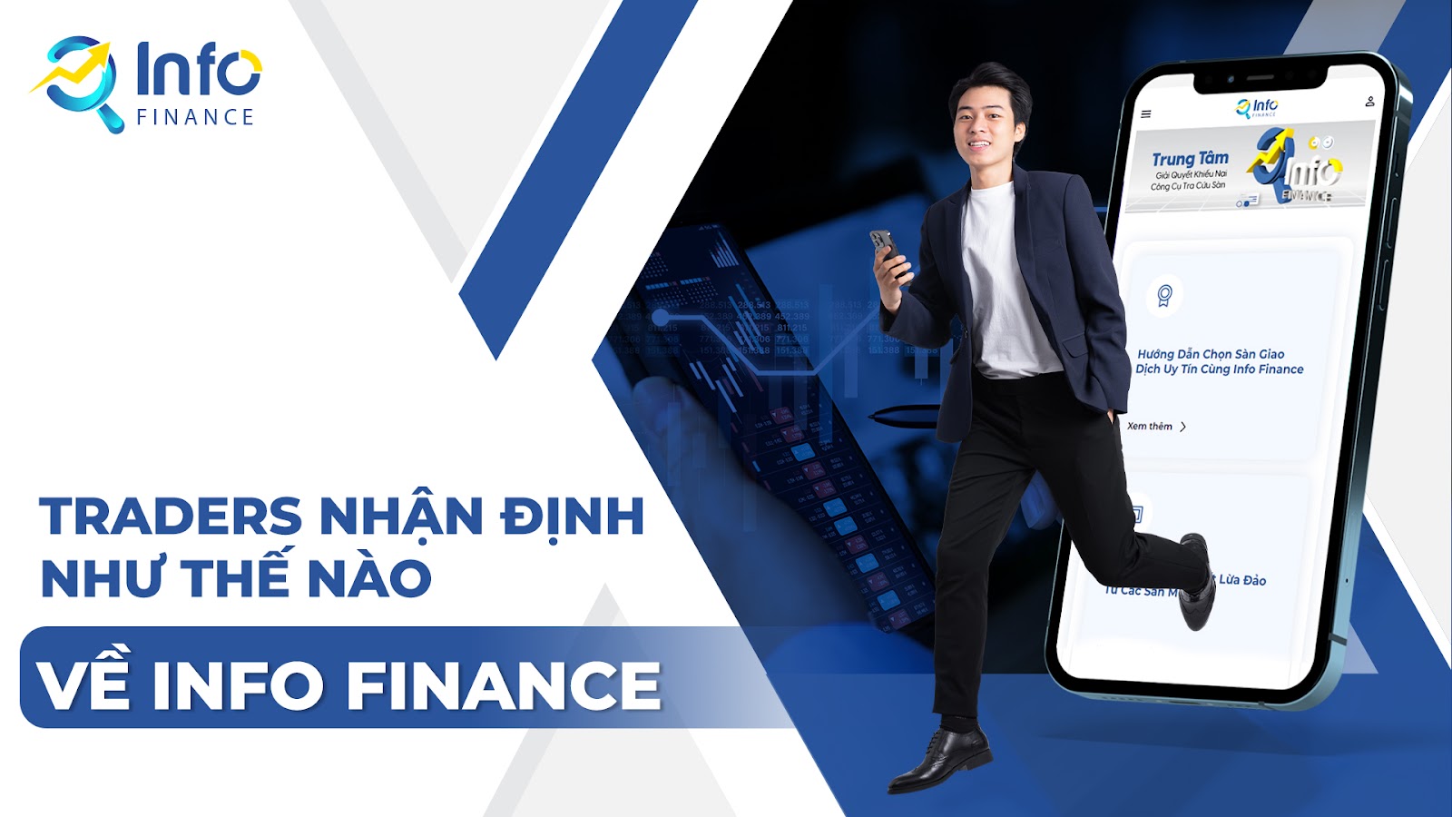 Trades nhận định như thế nào về Info Finance