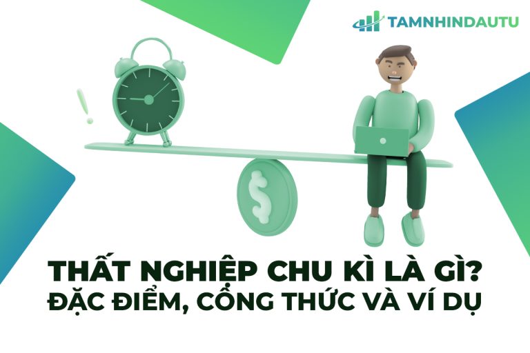 Thất nghiệp chu kì – Công thức tính tỷ lệ thất nghiệp theo chu kỳ
