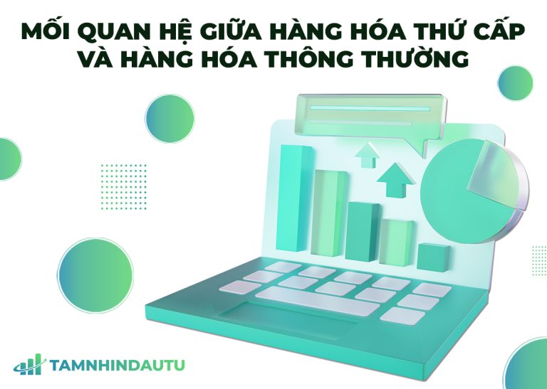 Hàng hóa thứ cấp là gì? Phân tích chi tiết về hàng hóa thứ cấp