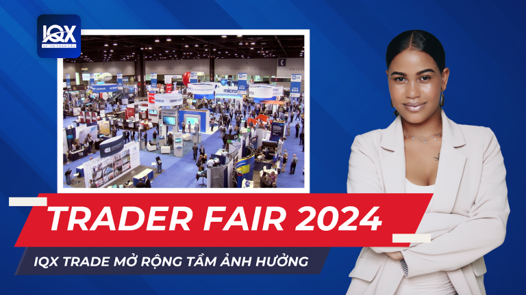 Từ Trader Fair Đến Thị Trường Toàn Cầu: IQX Trade Mở Rộng Tầm Ảnh Hưởng